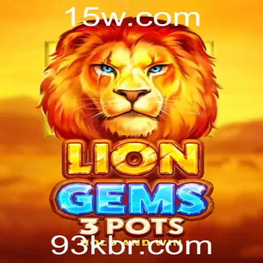 Descubra o Mundo Vibrante de LionGems3pots e Sua Emoção com 93K